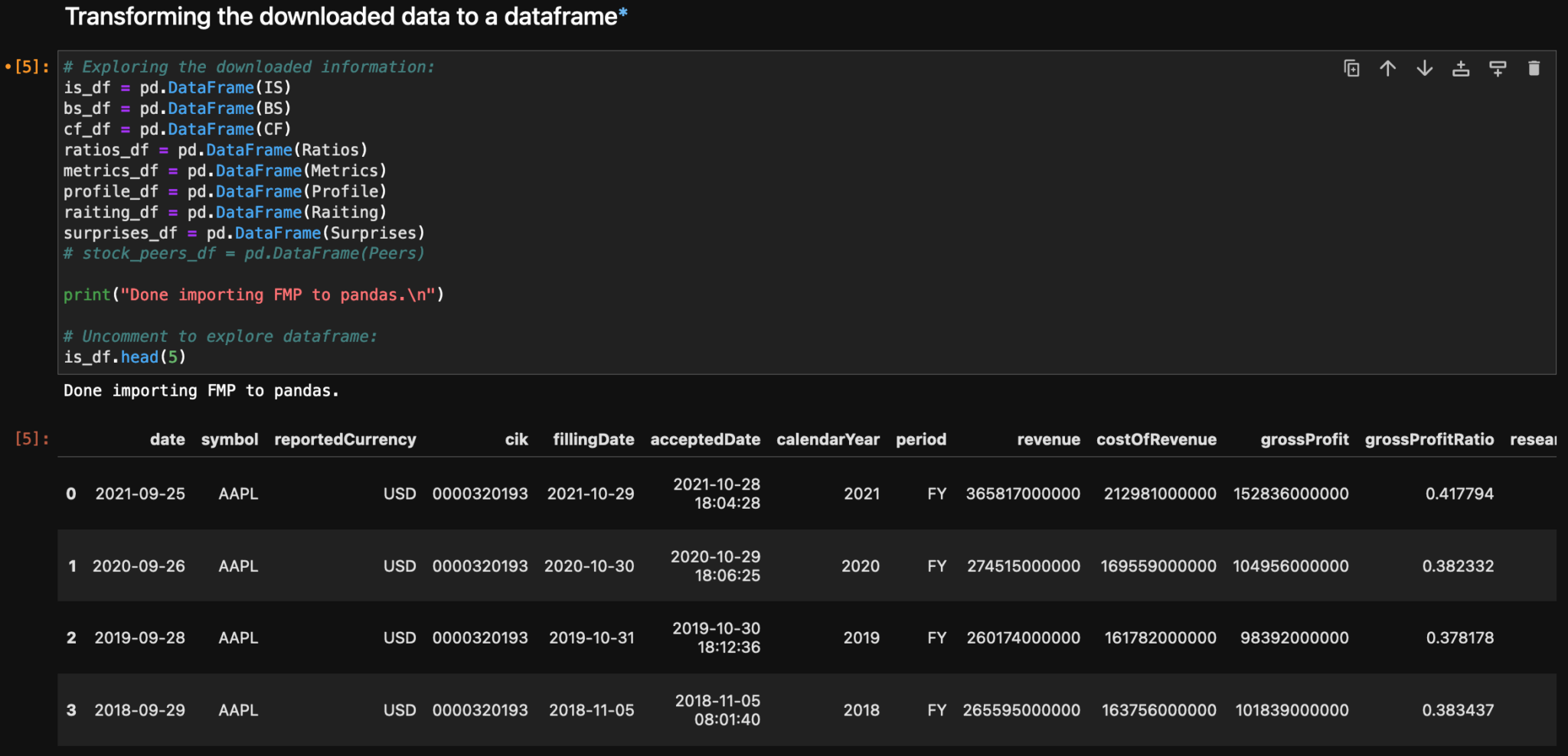 A Jupyter Notebook displays a data frame, making data exploration easier